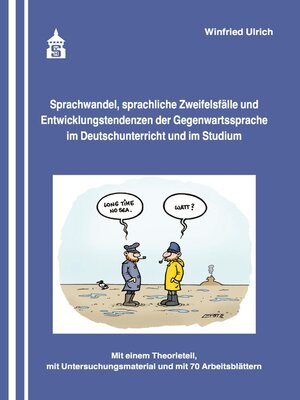 cover image of Sprachwandel, sprachliche Zweifelsfälle und Entwicklungstendenzen der Gegenwartssprache